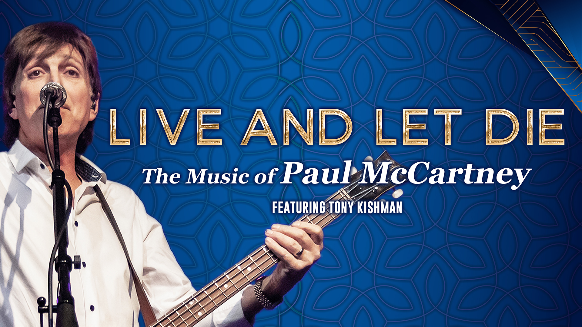 See The Music Of Sir Paul McCartney At Seven Feathers Casino Resort During Live And Let Die