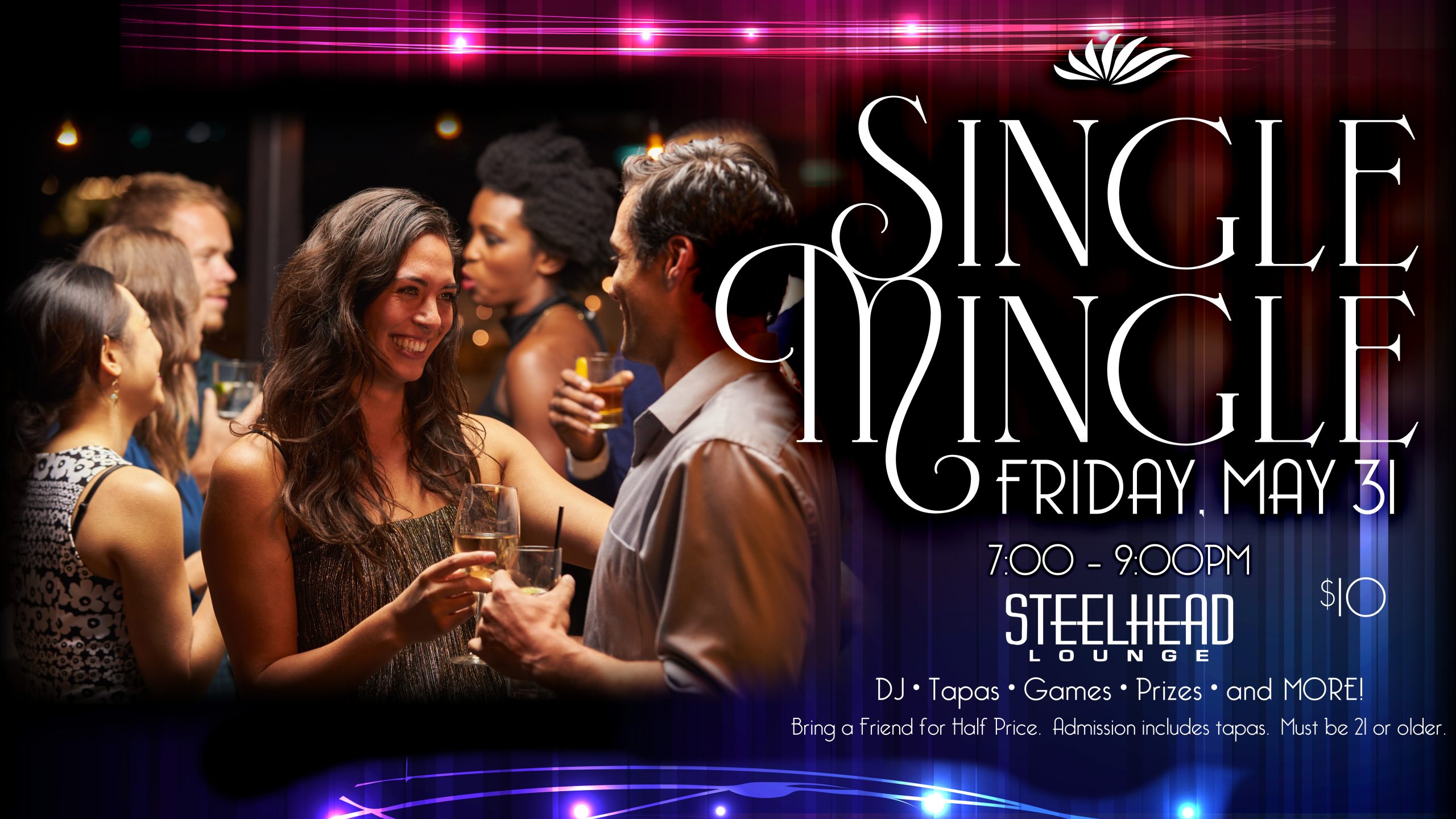 Seven Feathers Is Hosting A Singles Mingle Event In Canyonville Oregon