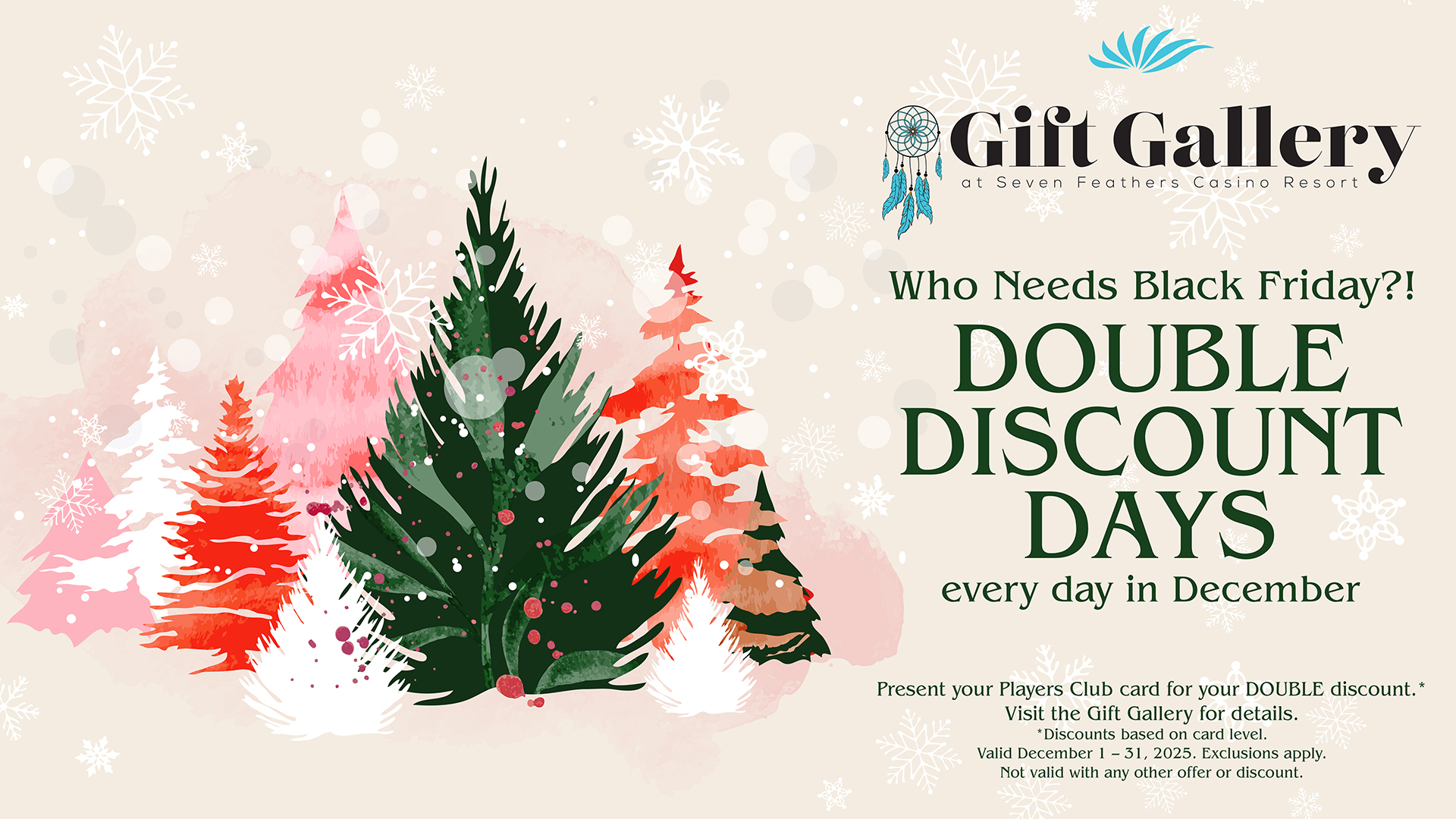 The Gift Gallery At Seven Feathers Casino Resort Offers Double Discount Days To Help Your Holiday Shopping This December